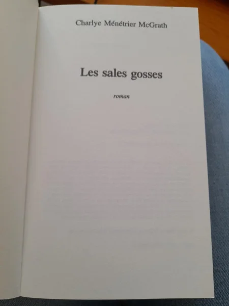 Les sales gosses - charlye ménétrier mcgrath - Livres - Saint-Satur (18300)
