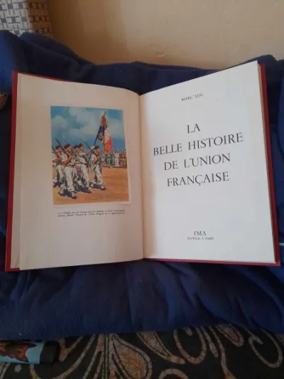 La belle histoire de l' union française - mar luc - photo 2