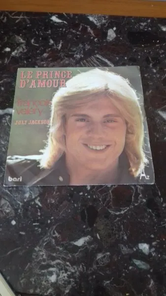 45 t françois valery " le prince d'amour " - CD, DVD & Vinyles - Saint-Satur (18300)
