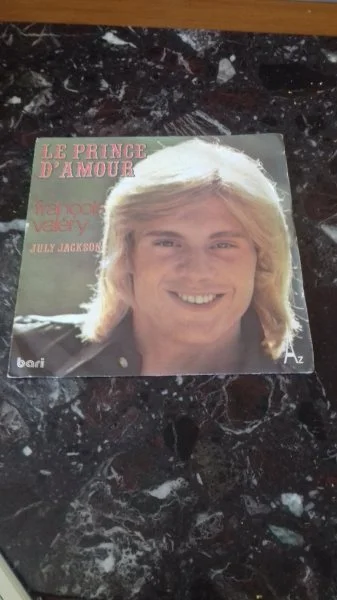 45 t françois valery " le prince d'amour " - CD, DVD & Vinyles - Saint-Satur (18300)