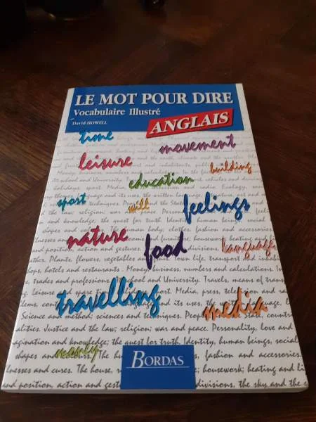 Livre le mot pour dire anglais " - Livres - Saint-Satur (18300)