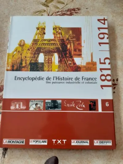 Encyclopedie de l'histoire de france-1815/1914 - Livres - Saint-Satur (18300)