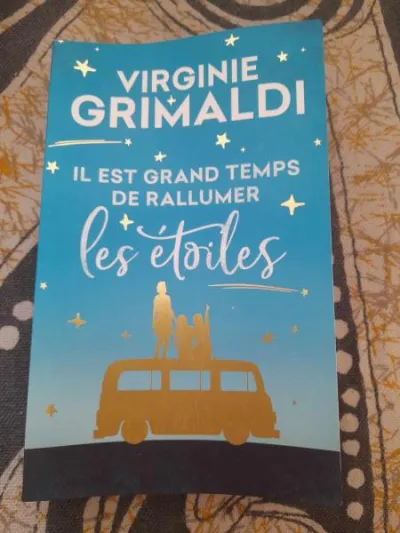 Il est grand temps de ralluer les etoiles - Livres - Saint-Satur (18300)