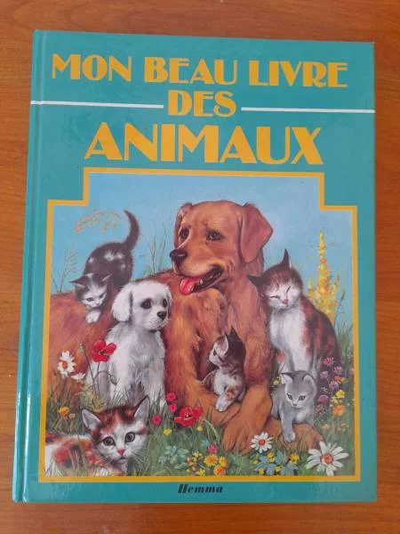 Mon beau livre des animaux - Livres - Saint-Satur (18300)