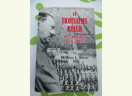 Troisieme reich/w.shirer - Livres - Sathonay-Village (69580)
