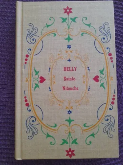 Livre delly " sainte - nitouche " - Livres - Saint-Satur (18300)