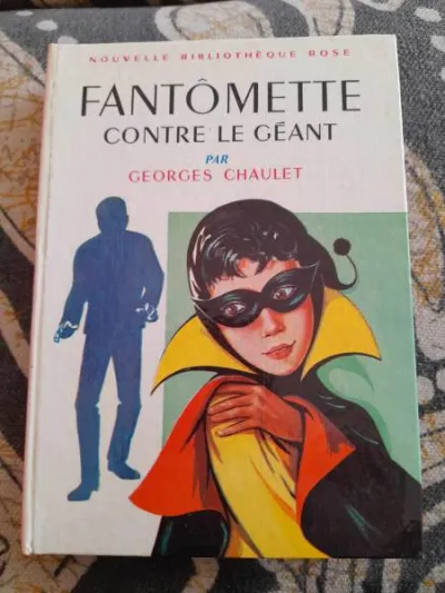 Livre fantomette contre le géant -georges chaulet - Livres - Saint-Satur (18300)