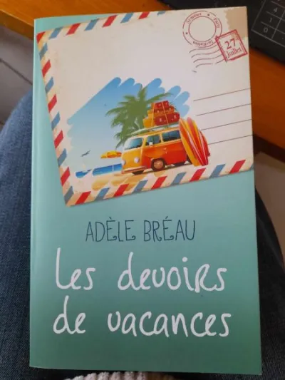 Les devoirs de vacances - adèle bréau - photo 2