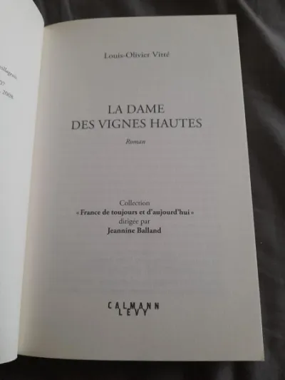 La dame des vignes hautes - louis olivier vitté - photo 2