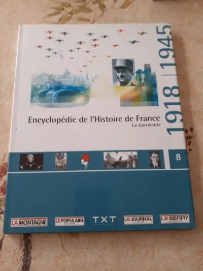 Encyclopedie de l'histoire de france-1918/1945 - Livres - Saint-Satur (18300)