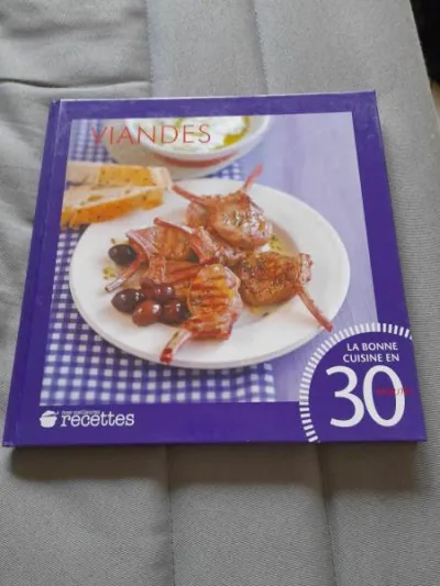 La bonne cuisine en 30 minutes - viandes - photo 3