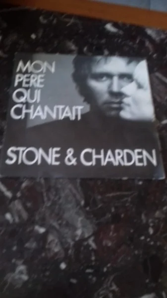 45 t stone et charden "mon père qui chantait" - CD, DVD & Vinyles - Saint-Satur (18300)