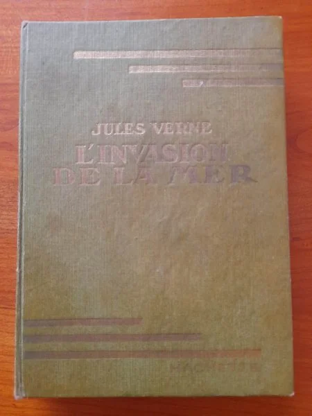 Livre l'invasion de la mer - jules verne - Livres - Saint-Satur (18300)