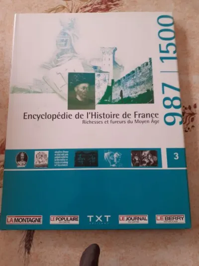 Encyclopedie de l'histoire de france-987/1500 - Livres - Saint-Satur (18300)