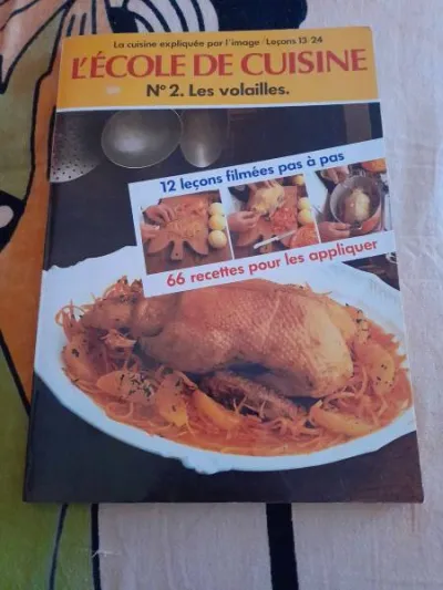 L' école de cuisine n°2 les volailles - Livres - Saint-Satur (18300)