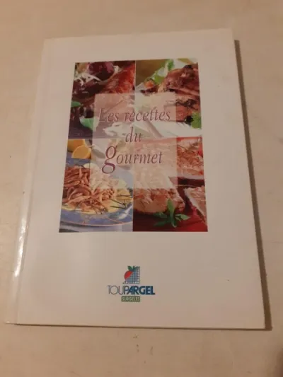 Livre les recettes du gourmet - Livres - Saint-Satur (18300)