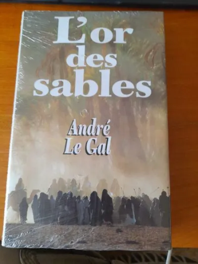 L' or des sables - andré le gal - Livres - Saint-Satur (18300)