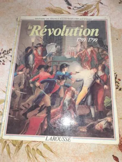 Livre la révolution 1789/1799 - Livres - Saint-Satur (18300)