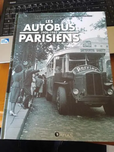 Livre " les autobus parisiens 1906-1965 " - Livres - Saint-Satur (18300)