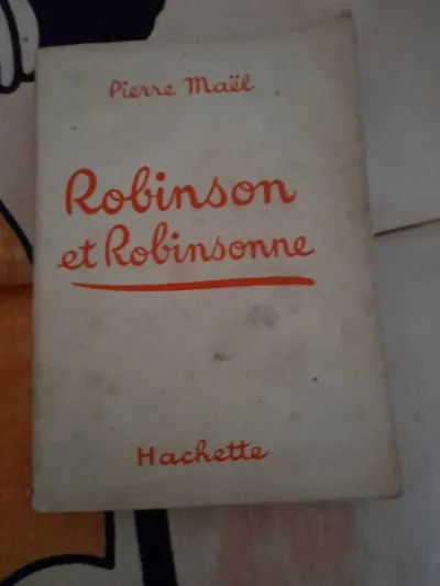 Robinson et robinsonne - pierre mael - Livres
