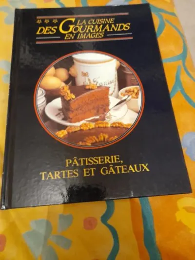 La cuisine des gourmands en image - patisserie - photo 4