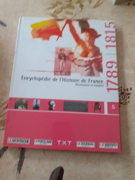 Encyclopedie de l'histoire de france-1789/1815 - Livres - Saint-Satur (18300)