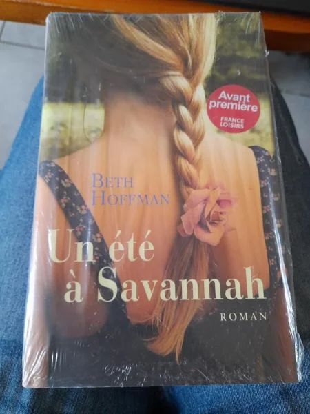 Un été à savannah - beth hoffman - Livres - Saint-Satur (18300)